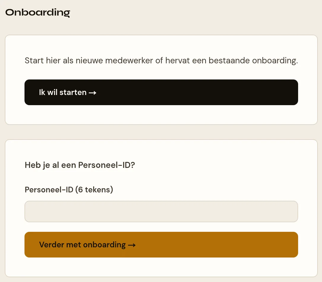De pagina Onboarding met twee blokken onder elkaar. Bovenaan "Start hier als nieuwe medewerker of hervat een bestaande onboarding" met de knop "Ik wil starten". Daaronder "Heb je al een Personeel-ID?" met een invoerveld voor zes tekens en de knop "Verder met onboarding".