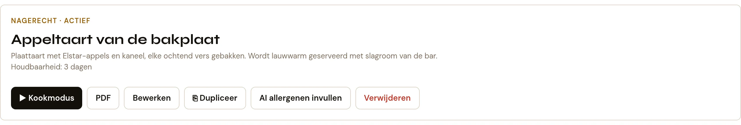 De kop van een geopend recept: linksboven de categorie en status als regel boven de naam van het gerecht, rechts de knoppenrij met Kookmodus, PDF, Bewerken, Dupliceer, AI allergenen invullen en de rode knop Verwijderen.